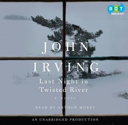 Last Night in Twisted River: A Novel 1415965765 Book Cover