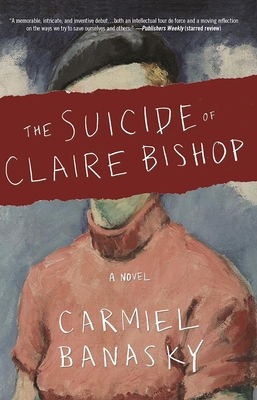 The Suicide of Claire Bishop 1941088597 Book Cover