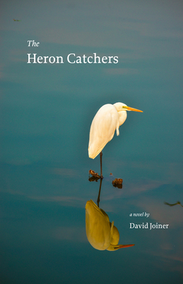The Heron Catchers 1611720818 Book Cover