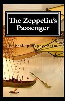 Paperback The Zeppelin's Passenger Illustrated Book