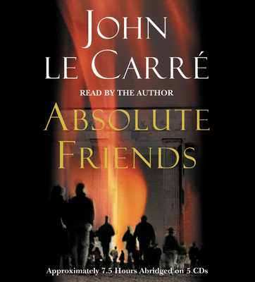 Absolute Friends 1586216635 Book Cover