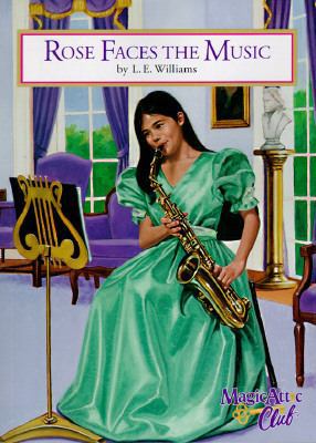 Rose Faces the Music (Magic Attic Club) 1575131072 Book Cover