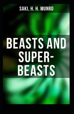 Beasts and Super-Beasts Illustrated