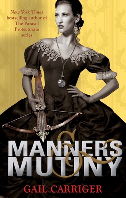 Manners and Mutiny 1907411593 Book Cover