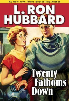 Twenty Fathoms Down 1592122515 Book Cover