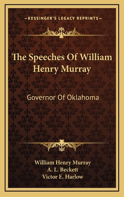 The Speeches Of William Henry Murray: Governor ... 116449113X Book Cover