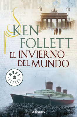 El Invierno del Mundo / Winter of the World [Spanish] 8490328153 Book Cover