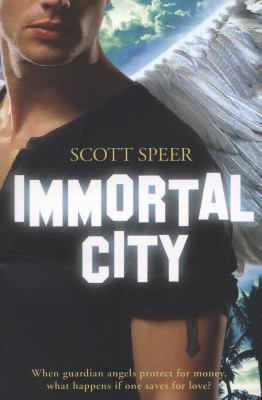Immortal City. Scott Speer 1407133128 Book Cover