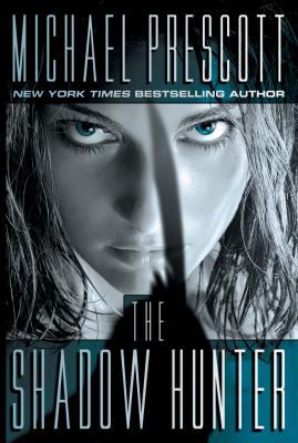 The Shadow Hunter 161218572X Book Cover