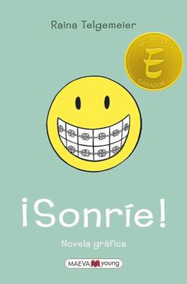 Sonrie! = Smile [Spanish] 8416363641 Book Cover