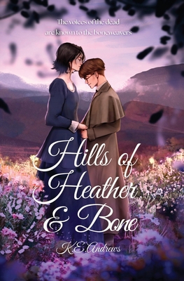 Hills of Heather and Bone 108802825X Book Cover