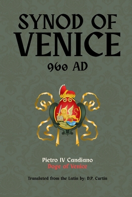 Synod of Venice: 960 AD B0F6C2C1DR Book Cover