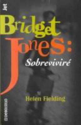 Bridget Jones: Sobrevivire [Spanish] 1400001218 Book Cover