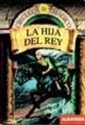 Hija del Ray [Spanish] 9502409906 Book Cover