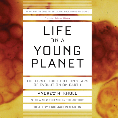 Life on a Young Planet: The First Three Billion... 1515946150 Book Cover