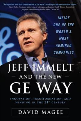 Jeff Immelt and the New GE Way: Innovation, Tra... 0071605878 Book Cover