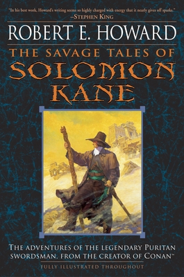 The Savage Tales of Solomon Kane 0345461509 Book Cover