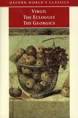 The "Eclogues" and "Georgics" (Oxford World's C... 0192837680 Book Cover