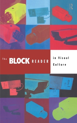 The Block Reader in Visual Culture 0415139880 Book Cover