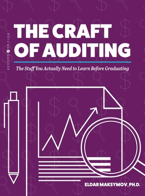 The Craft of Auditing: The Stuff You Actually N... B0CPHC85NV Book Cover