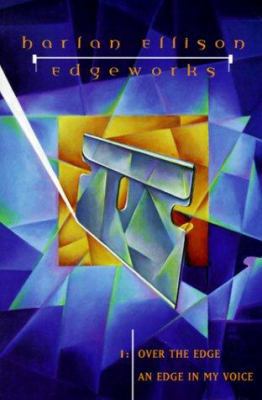 Edgeworks, Vol. 1: Over the Edge and An Edge in... 1565048296 Book Cover