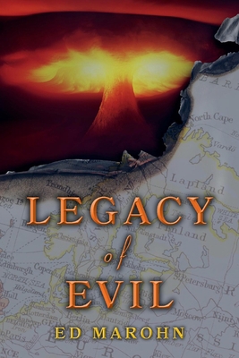 Legacy of Evil: A John Moore Mystery Volume 2 1098391292 Book Cover