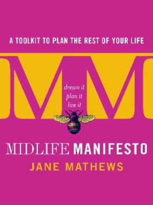 Midlife Manifesto: A Toolkit to Plan the Rest o... 1922190950 Book Cover