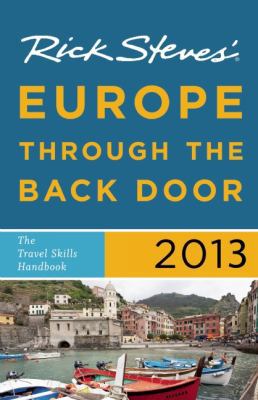 Rick Steves' Europe Through the Back Door 1612383696 Book Cover