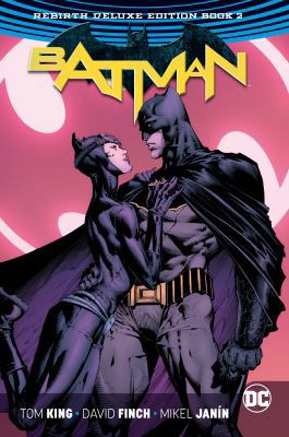 Batman: The Rebirth Deluxe Edition Book 2 1401280358 Book Cover