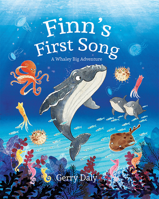 Finn's First Song: A Whaley Big Adventure 1989417353 Book Cover