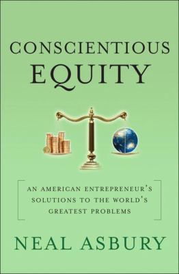 Conscientious Equity: An American Entrepreneur'... 023010892X Book Cover