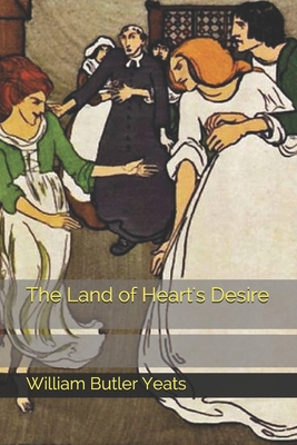 The Land of Heart's Desire B08KBGRPQ2 Book Cover