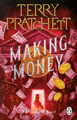 Making Money: (Discworld Novel 36) 1804990477 Book Cover