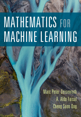 Mathematics for Machine Learning 110845514X Book Cover