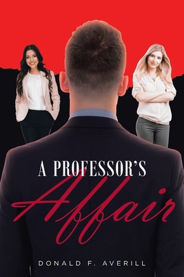 A Professor's Affair 1954941528 Book Cover