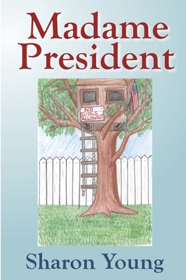 Madame President 125715611X Book Cover