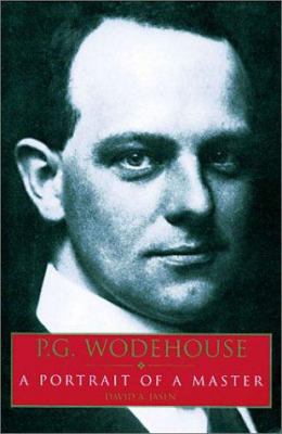 P.G. Wodehouse: Portrait of a Master 0825672759 Book Cover