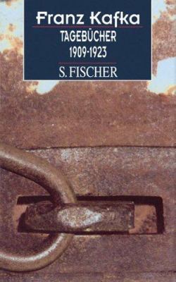 Tagebücher 1909 - 1923. Fassung der Handschrift. [German] 3100381602 Book Cover