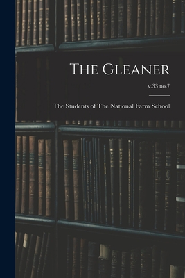 The Gleaner; v.33 no.7 1013818180 Book Cover