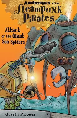 Attack of the Giant Sea Spiders: 2 (Adventures ... 1847155995 Book Cover