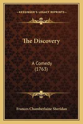 The Discovery: A Comedy (1763) 1165663953 Book Cover