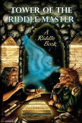 Tower of the Riddle Master: A Riddle Book 1928807062 Book Cover