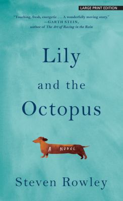 Lily and the Octopus [Large Print] 1432837923 Book Cover