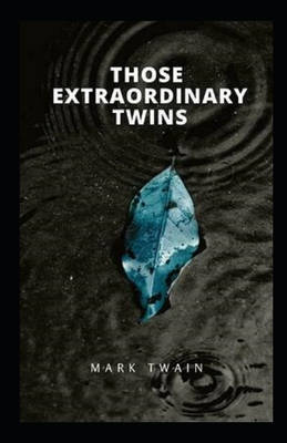 THOSE EXTRAORDINARY TWINS Annotated Book Cover