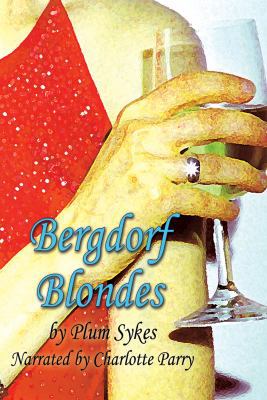 Bergdorf Blondes - Unabridged CD Audiobook [Portuguese] 1428105956 Book Cover