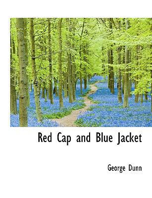 Red Cap and Blue Jacket [Large Print] 1116705834 Book Cover