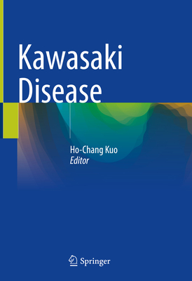 Kawasaki Disease 9811929432 Book Cover