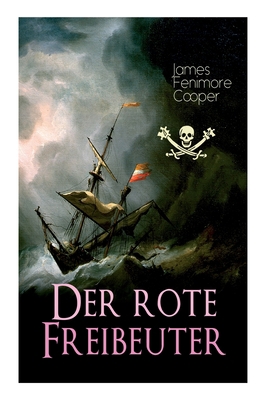 Der rote Freibeuter [German] 8027312248 Book Cover