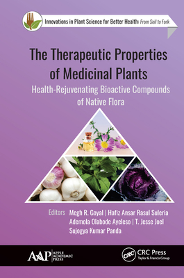 The Therapeutic Properties of Medicinal Plants:... 1771888032 Book Cover