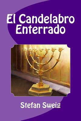 El Candelabro Enterrado [Spanish] 1530697387 Book Cover